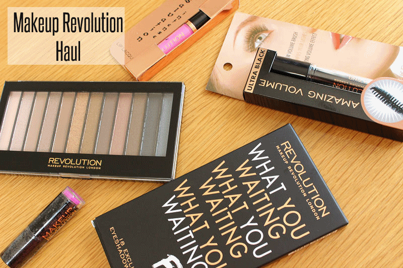 Makeup Revolution Haul