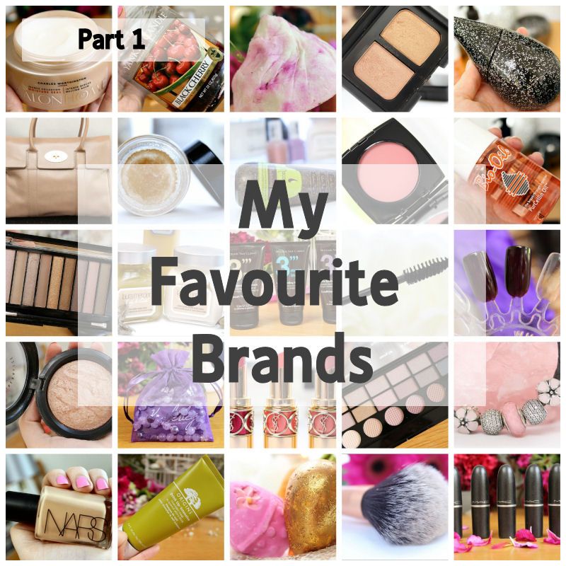 My Favourite Brands Part 1