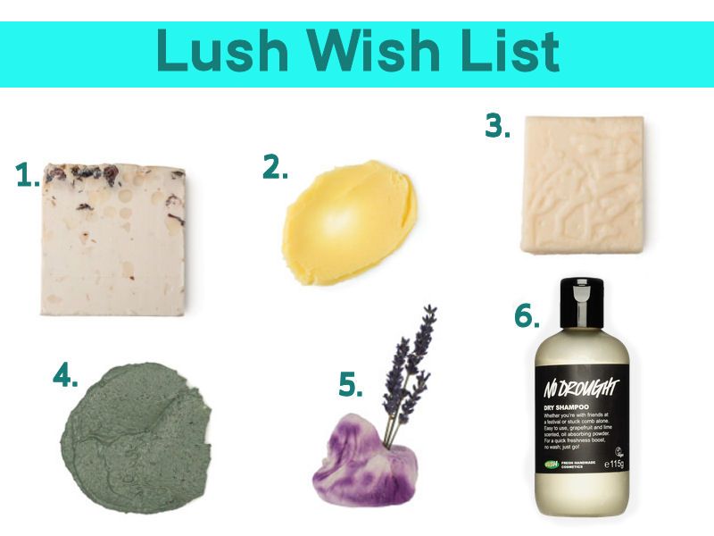 Lush Wish List