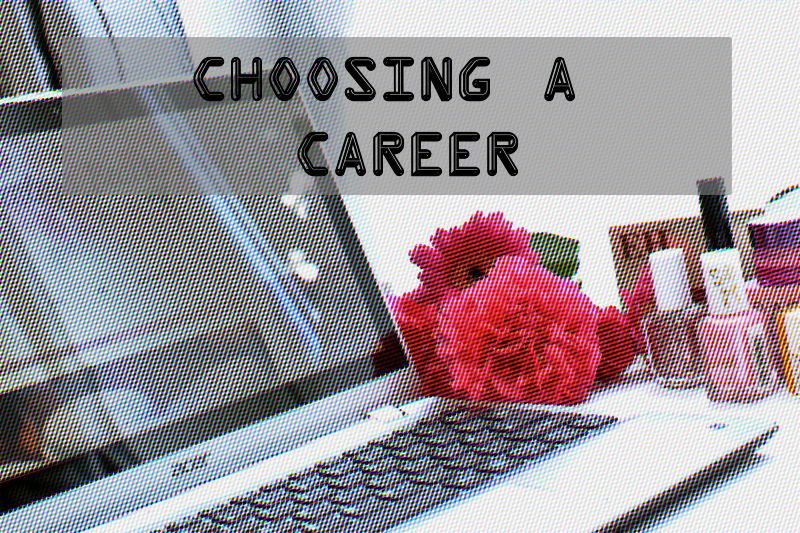 Choosing a Career